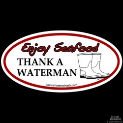 Shore Redneck Thank a Waterman Decal