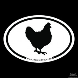 Shore Redneck Chicken Oval Decal