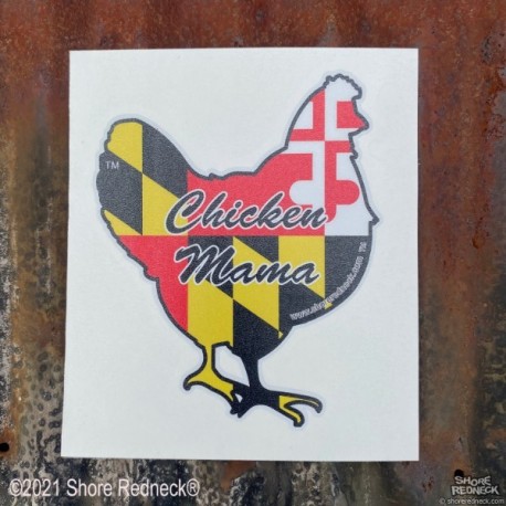 Shore Redneck MD Chicken Mama™